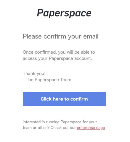 zuccie.com クラウド仮装Windows Paperspaceにメールアドレスでサインアップするとメールが届く
